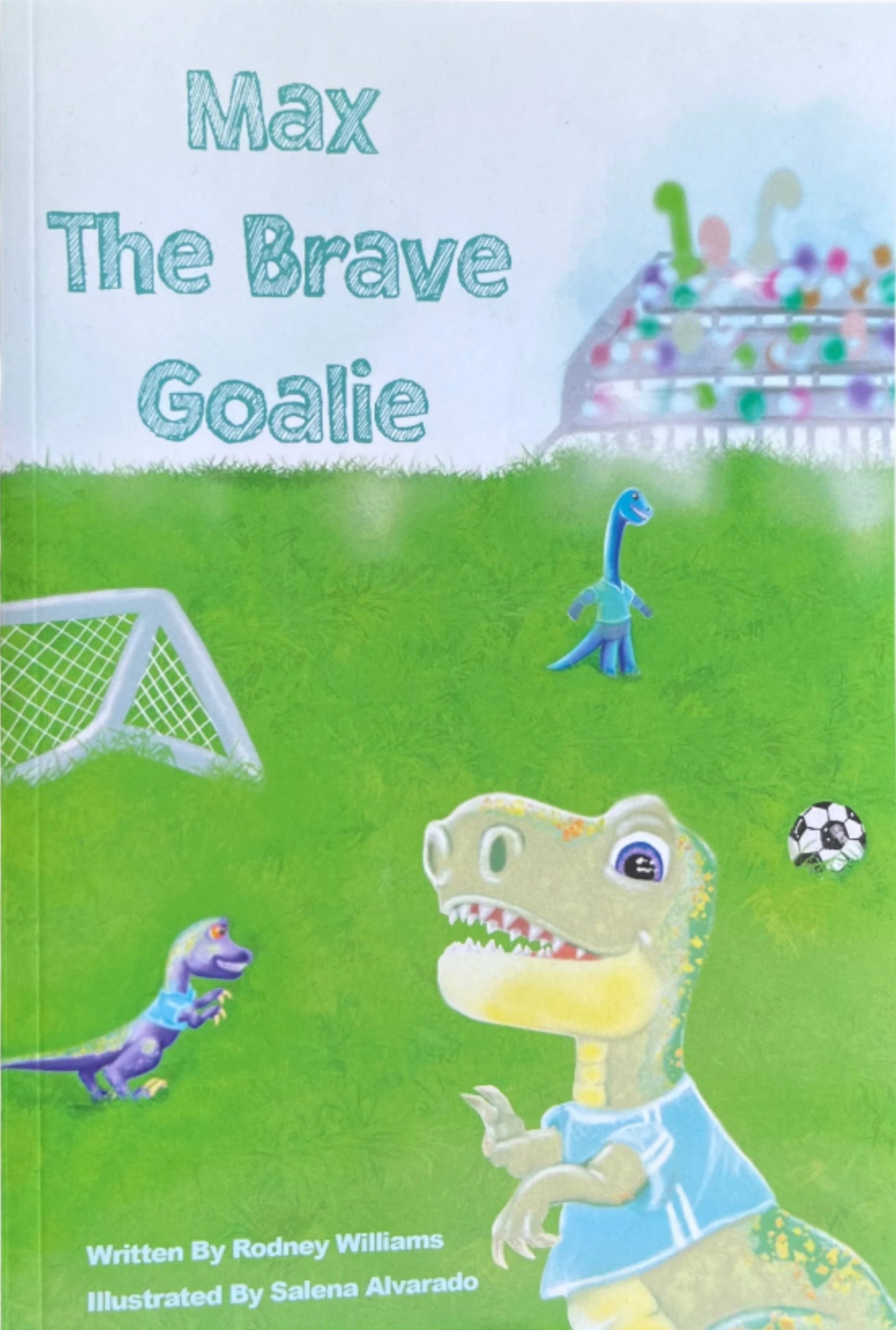 Max the Brave Goalie Book