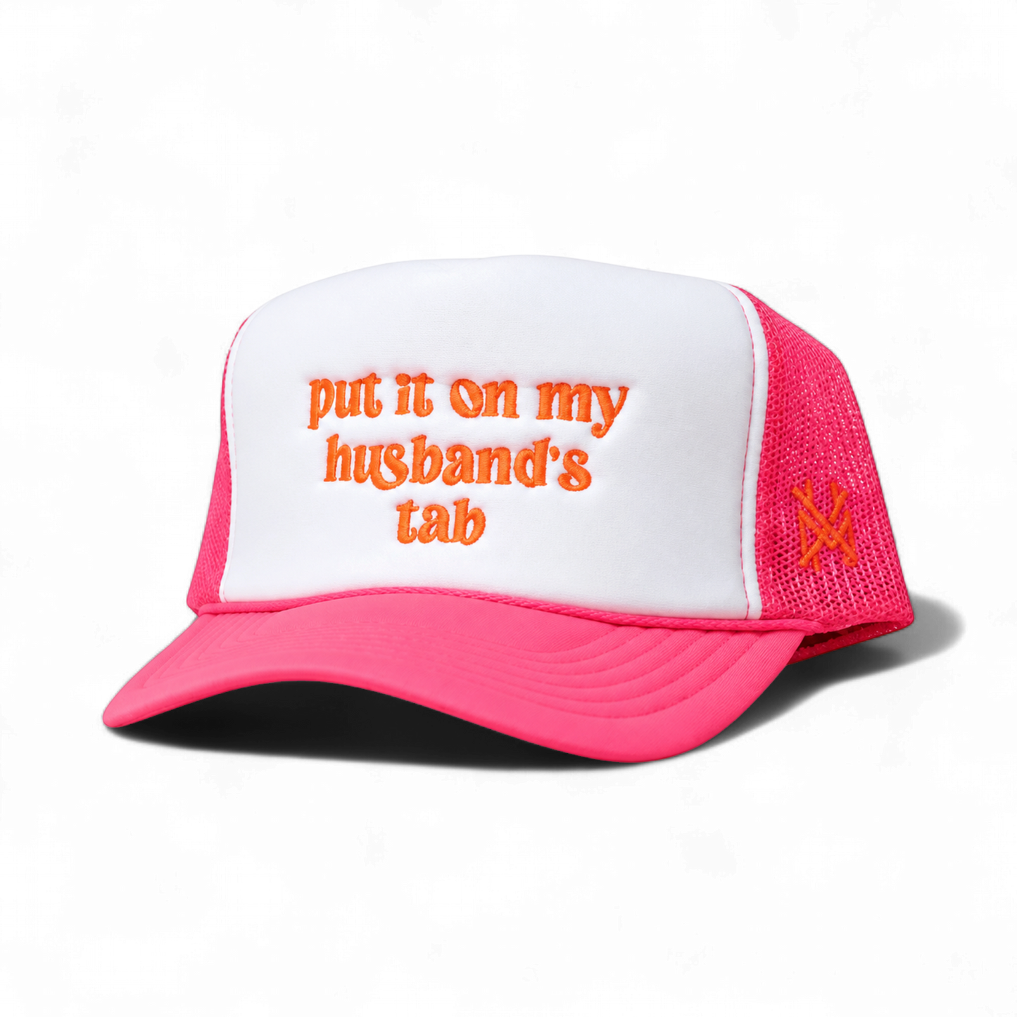 Put it on my Husband's Tab Trucker Hat
