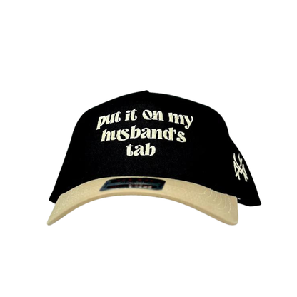 Put it on my Husband's Tab Trucker Hat