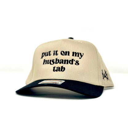 Put it on my Husband's Tab Trucker Hat