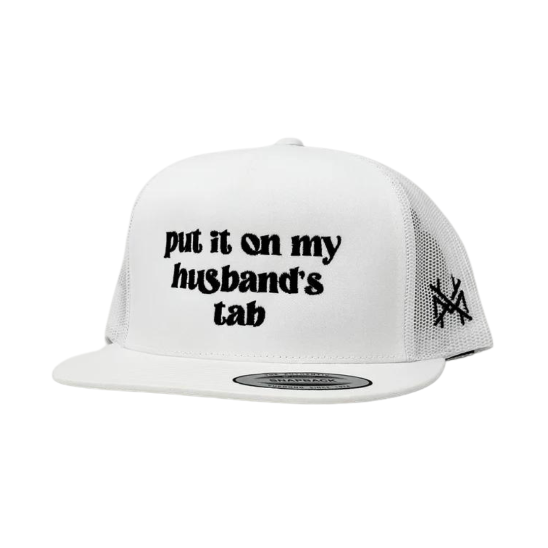 Put it on my Husband's Tab Trucker Hat