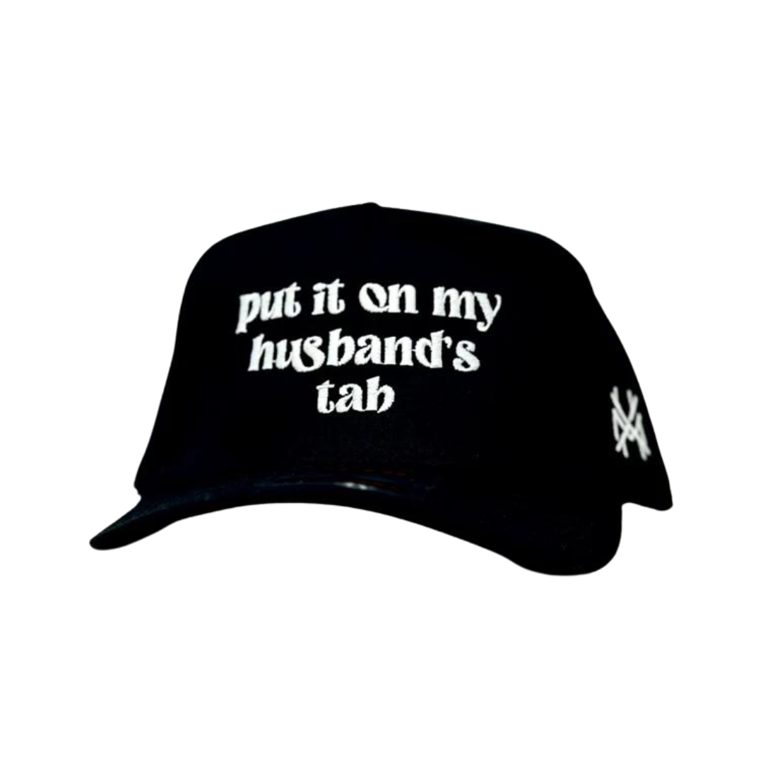 Put it on my Husband's Tab Trucker Hat