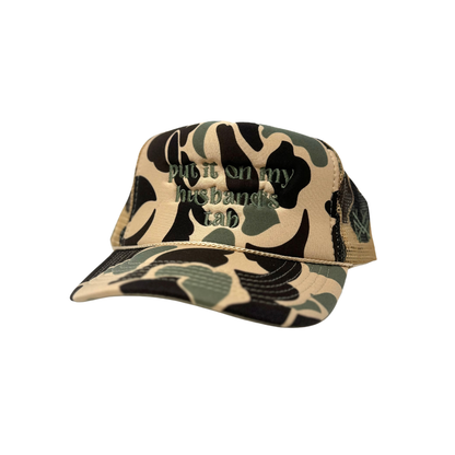 Put it on my Husband's Tab Trucker Hat