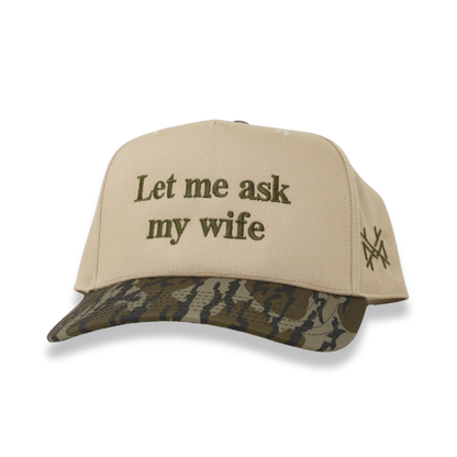 Let Me Ask My Wife Trucker Hat
