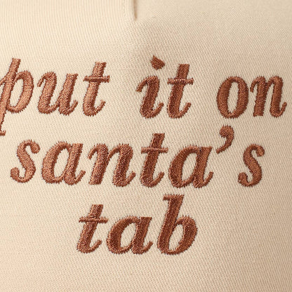 Put It On Santa's Tab Text Embroidery Baseball Cap