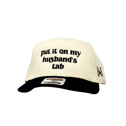 Put it on my Husband's Tab Trucker Hat