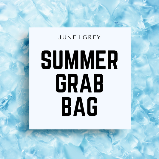 SUMMER GRAB BAG (2-for-1)
