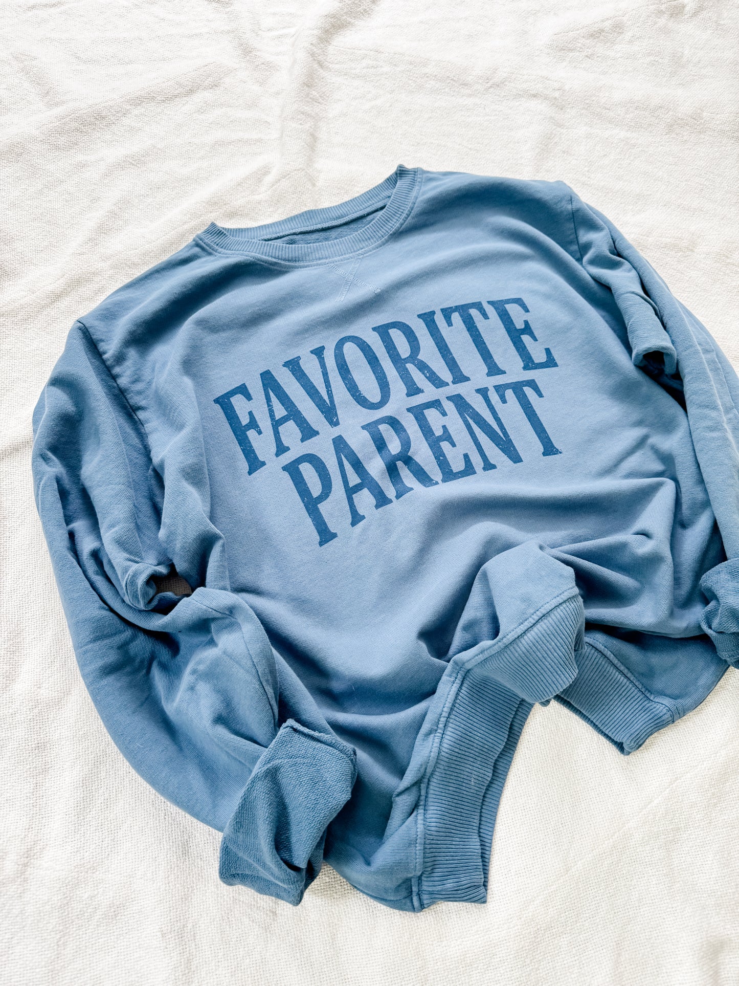 FAVORITE PARENT sweatshirt