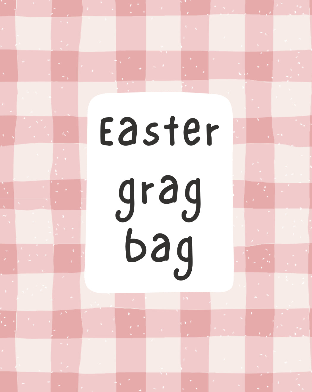 EASTER grab bag