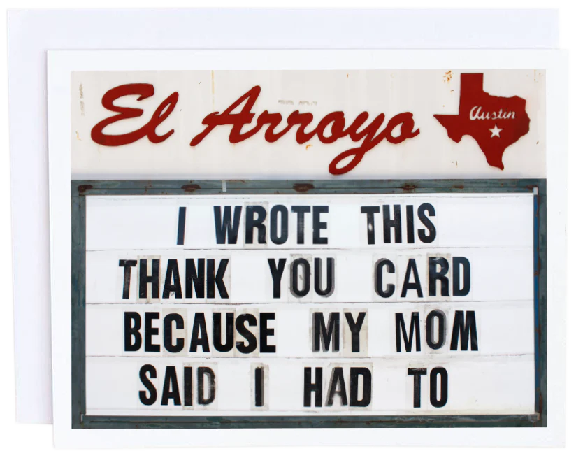 Thank You Card / El Arroyo