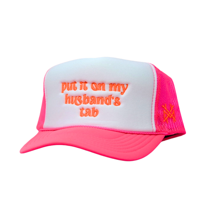 Put it on my Husband's Tab Trucker Hat