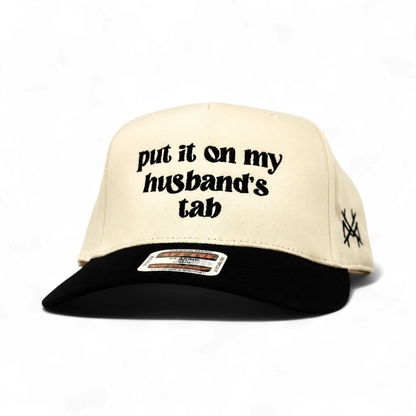 Put it on my Husband's Tab Trucker Hat