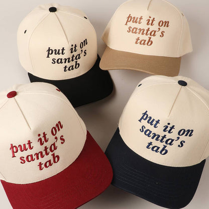 Put It On Santa's Tab Text Embroidery Baseball Cap