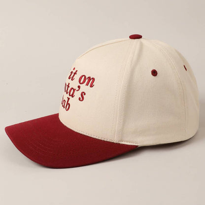 Put It On Santa's Tab Text Embroidery Baseball Cap