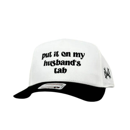 Put it on my Husband's Tab Trucker Hat