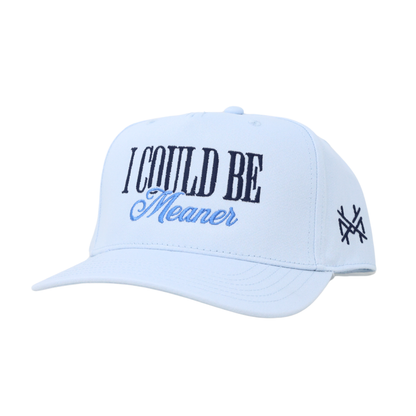 I Could Be Meaner Trucker Hat