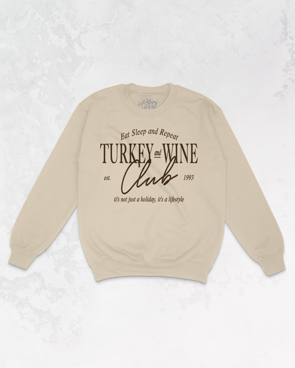 Turkey & Wine Club, Thanksgiving Oversized 90's Sweatshirt: Sand