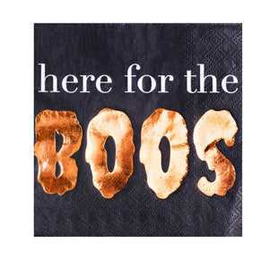 "Here for the Boos" Cocktail Napkins  - 20 Pk.