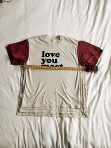 LOVE YOU MOST (oversized tee)