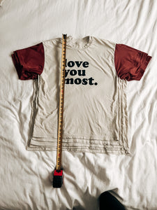 LOVE YOU MOST (oversized tee)